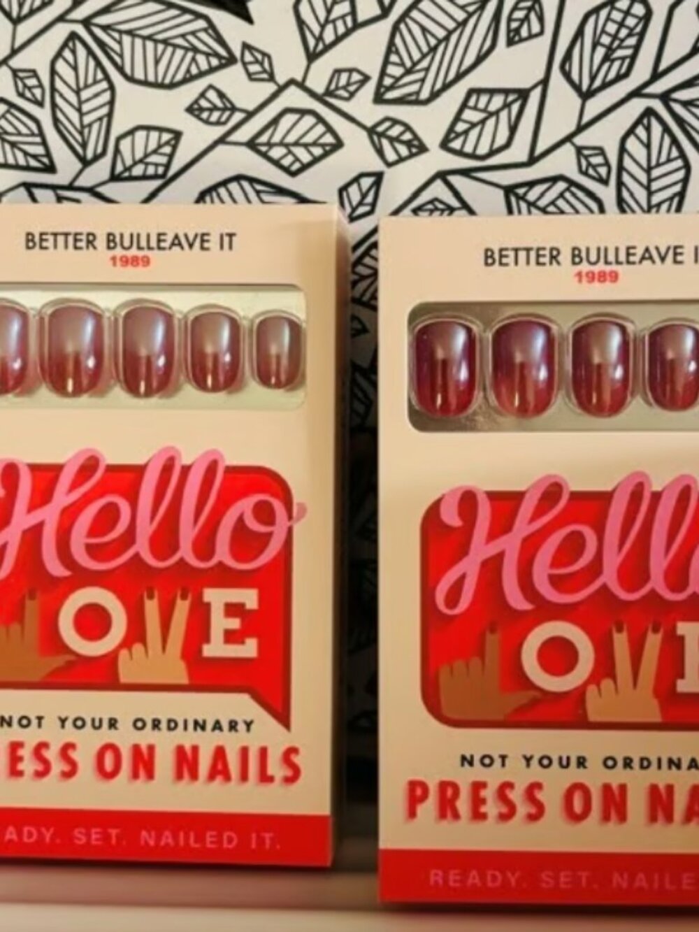 Hello Love Better Bulleave It Press On Nails